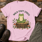 Wald statt Stress T-shirt