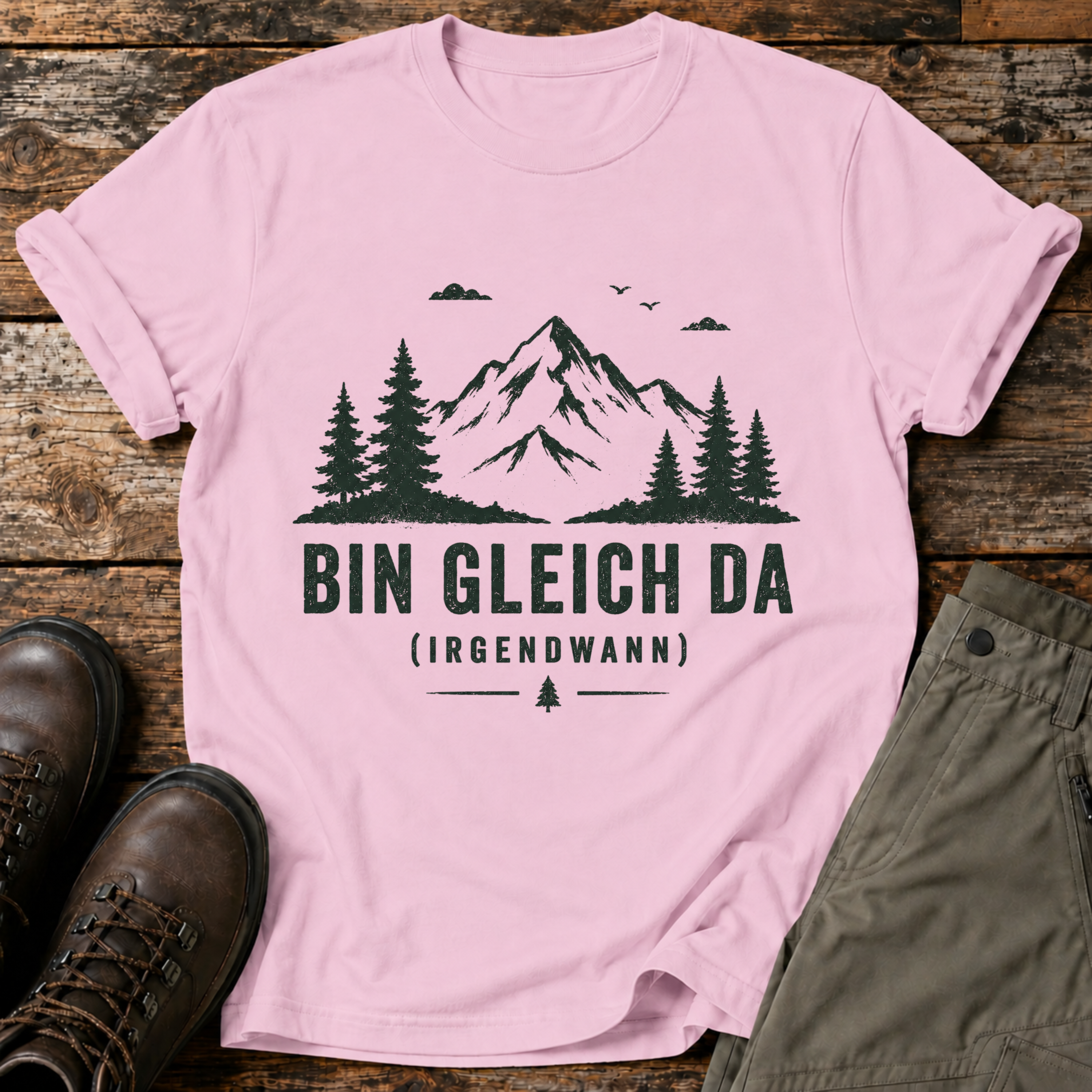 Bin gleich da (irgendwann) T-shirt