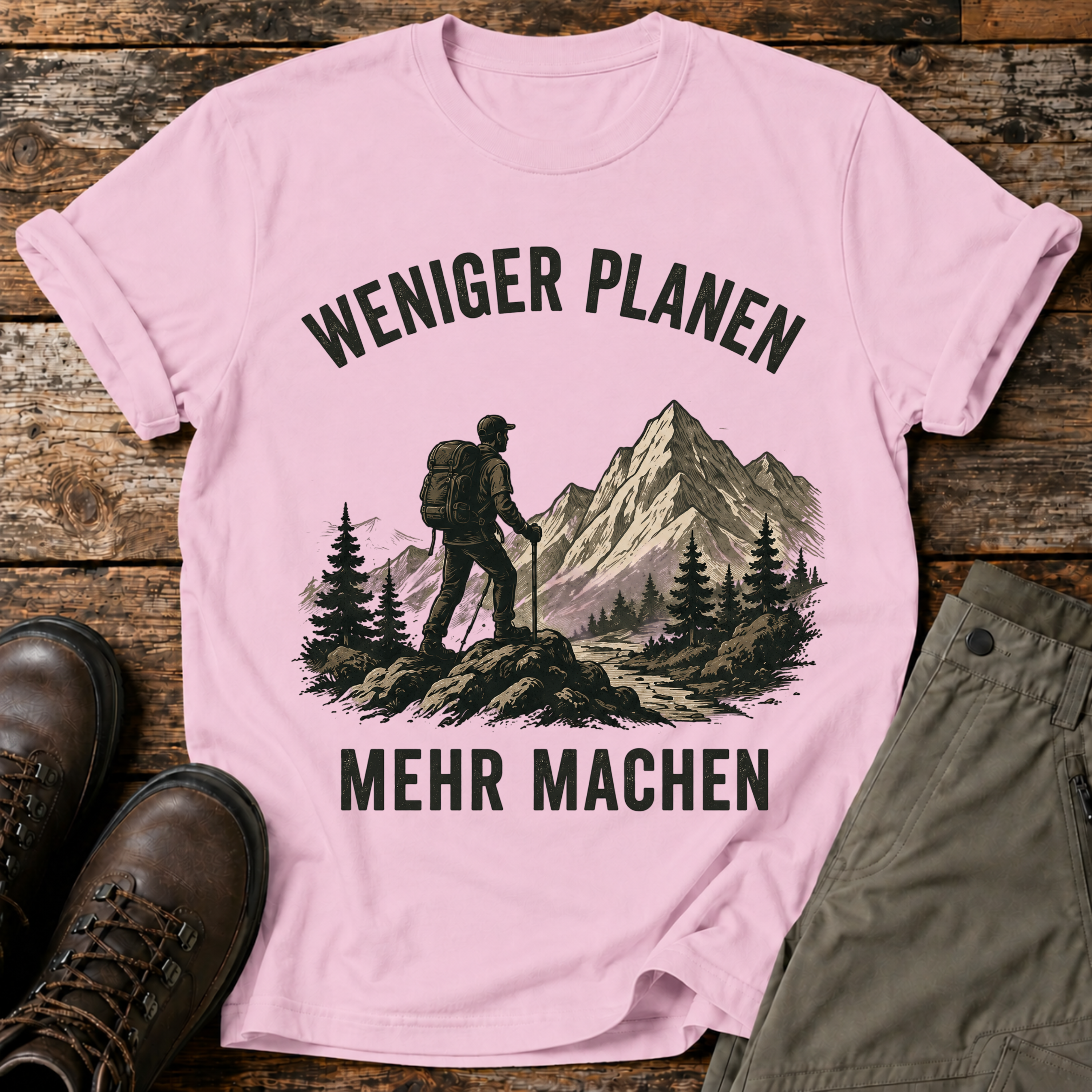 Weniger planen, mehr machen T-shirt