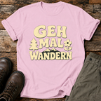 Geh mal wandern T-shirt